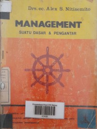 Management, suatu dasar dan pengantar