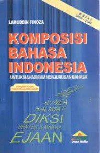 Komposisi Bahasa Indonesia Untuk Mahasiswa Nonjurusan Bahasa