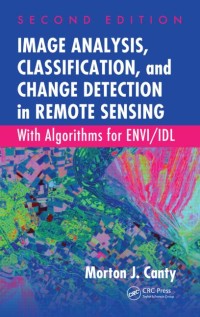 Image analysis, classification, and chance detection in remote sensing with algorithms for ENVI/IDL