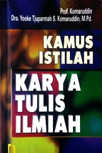 Kamus istilah karya tulis ilmiah