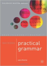 Mastering practical grammar