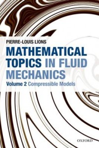 Mathematical topics in fluid mechanics : compressible models (vol.2)