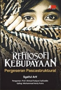 Refilosofi kebudayaan : pergeseran pascastruktural