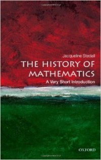 The history of mathematics : a very short introduction