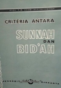 Criteria antara sunnah dan bid'ah