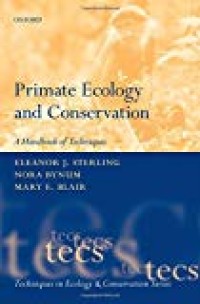 Primate ecology and conservation : a handbook of techniques