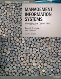 Management information systems : managing the digital firm / twelfth edition