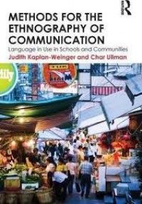 Methods for the ethnography of communication : language in use in schools and communities