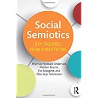 Social semiotics : key figures, new directions