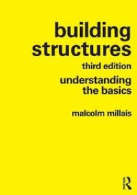 Building structures : understanding the basics / third edition