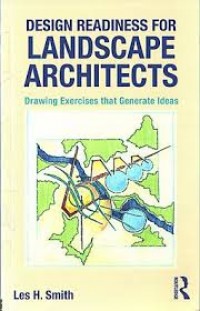 Design readiness for landscape architects : drawing exercises that generate ideas
