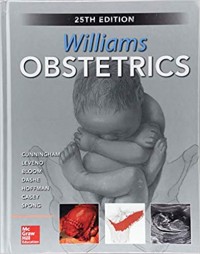 Williams obstetrics / twenty-fifth edition