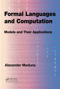 Formal languages and computation : models and their applications