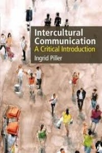 Intercultural communication : a critical introduction / second edition