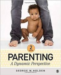 Parenting : a dynamic perspective / second edition