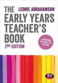 The early years teacher's book : achieving early years teacher status / second edition