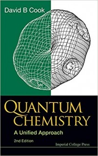 Quantum chemistry : a unified approach