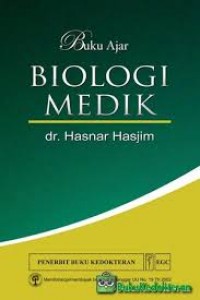 Buku ajar biologi medik