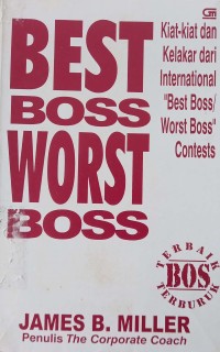 Best boss worst boss : bos terbaik bos terburuk