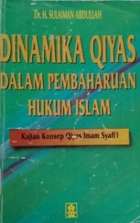 Dinamika qiyas dalam pembaharuan hukum Islam