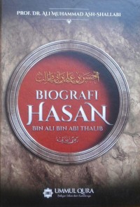 Biografi Hasan bin Ali bin Abi Thalib رضى الله عنه