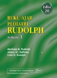 Buku ajar pediatri Rudolph ( volume 1) / edisi 20