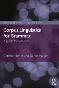Corpus linguistics for grammar : a guide for research