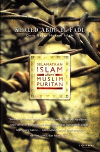 Selamatkan Islam dari muslim puritan