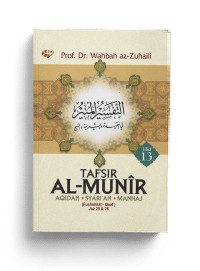 Tafsir al-Munir: aqidah, syariah, manhaj (Jilid 13)