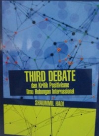 Third debate dan kritik positivisme ilmu hubungan internasional