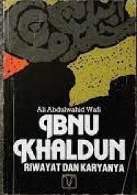 Ibnu Khaldun : riwayat dan karyanya