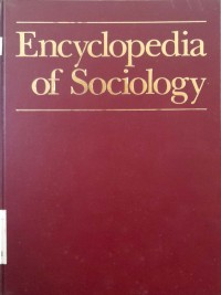Encyclopedia of Sociology volume 1