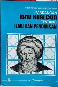 Pandangan Ibnu Khaldun tentang ilmu dan pendidikan