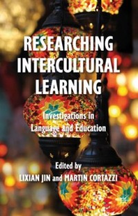 Researching intercultural learning : investigations in language and education