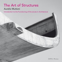 The art of structures: introduction to the functioning of structures in architecture
