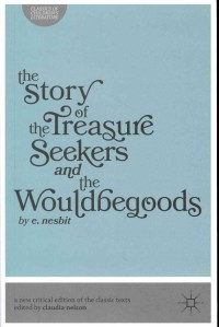 The story of treasure seekers and The Wouldbegoods