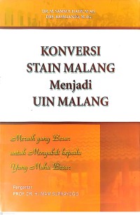 Image of Konversi STAIN Malang Menjadi UIN Malang
