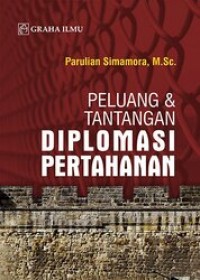 Image of Peluang & tantangan diplomasi pertahanan