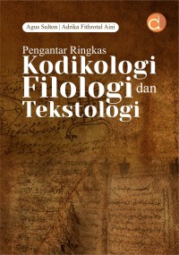 Image of Pengantar ringkas kodikologi filologi dan tekstologi
