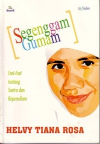 Image of Sengenggam gumam: esai-esai tentang sastra dan kepenulisan